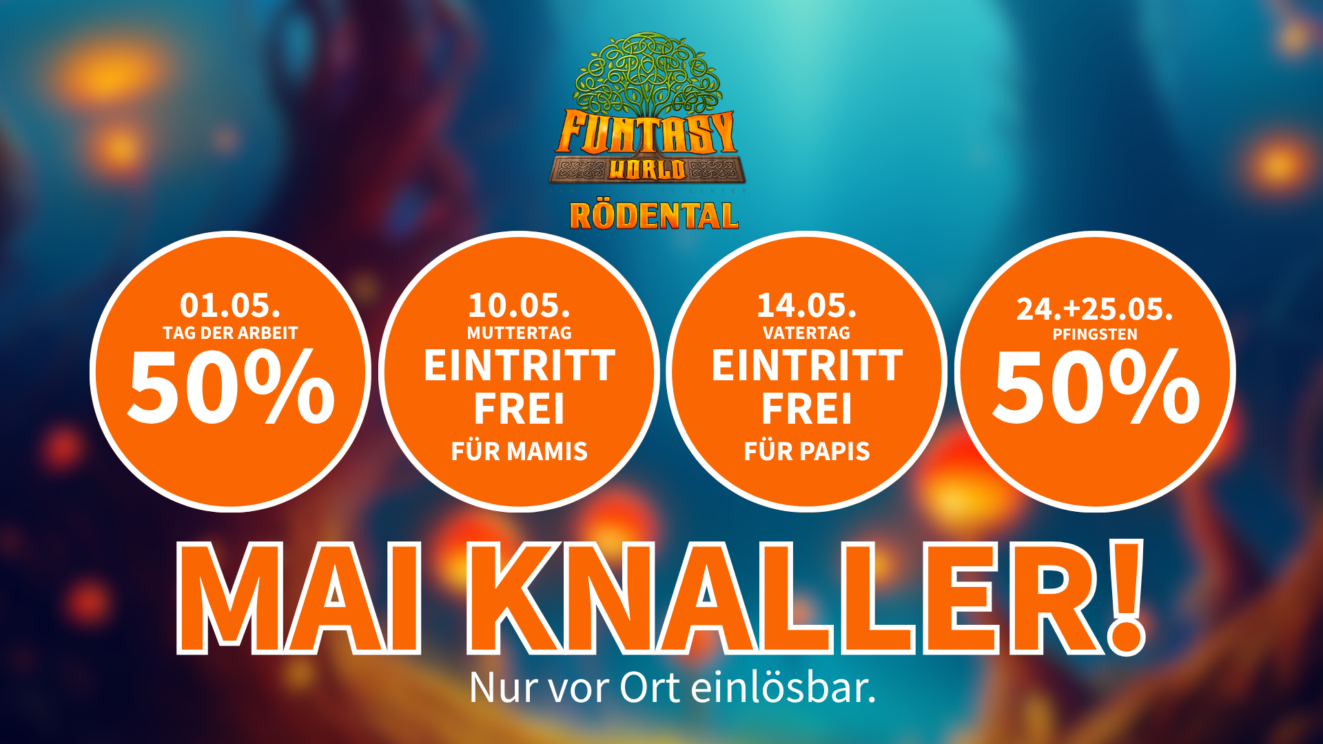 Mai Knaller im Wonnemonat Mai!