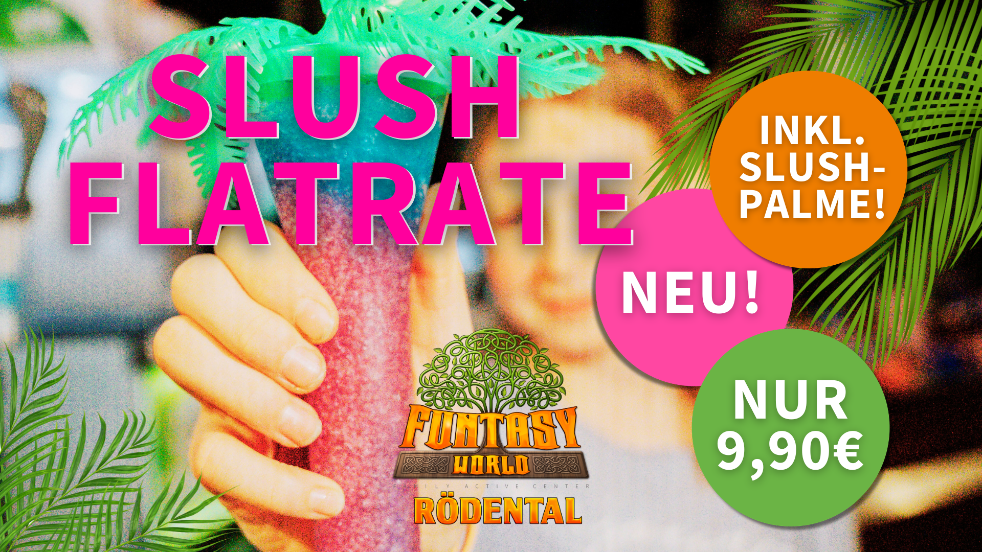 Neu: Slush Flatrate für nur 9,90€ inkl. Palme